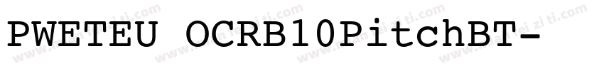 PWETEU OCRB10PitchBT字体转换